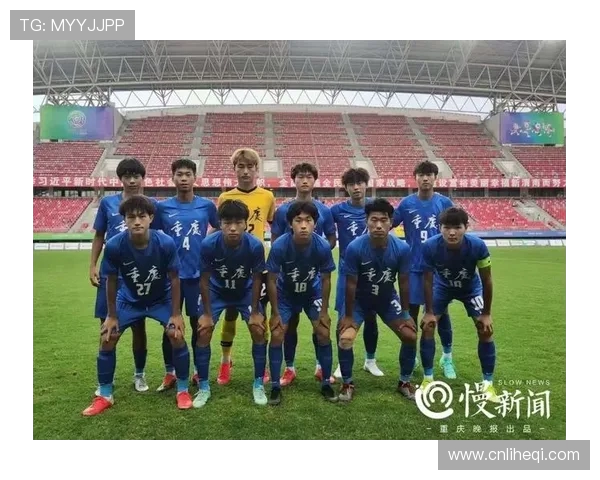 重庆足球队精英赛战术解析与表现评估分析